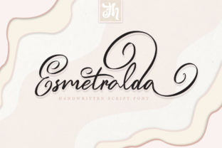 Esmetralda: A Web Designer’s Review of This Script Handwritten Font