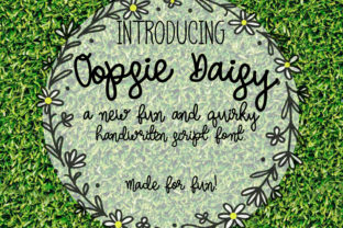 Oopsie Daisy Font Brings Handcrafted Charm to Every Product You Make